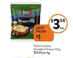Foodworks Perfect Italiano Shredded Cheese offer