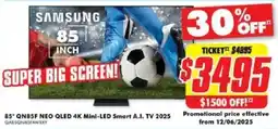 The Good Guys SAMSUNG 85" QN85F NEO QLED 4K Mini-LED Smart A.I. TV 2025 QABSQN85FAWXXY offer