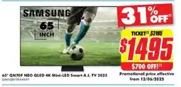 The Good Guys SAMSUNG 65* QN70F NEO QLED 4K Mini-LED Smart A.I. TV 2025 offer