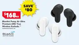 Harvey Norman BlueAnt Pump Air Ultra Premium ANC True Wireless Earbuds offer