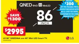 Harvey Norman LG 86" QNED86A evo 4K' Mini LED Smart TV offer