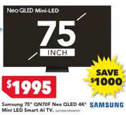 Harvey Norman Samsung 75" QN70F Neo QLED 4K* Mini LED Smart AI TV offer