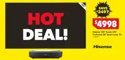 Harvey Norman Hisense 120" Series L9H Trichroma 4K Smart Laser TV offer