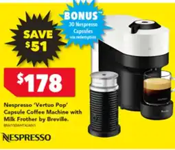 Harvey Norman Nespresso 'Vertuo Pop' Capsule Coffee Machine with Milk Frother by Breville offer