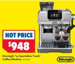 Harvey Norman DeLonghi 'La Specialista Touch' Coffee Machine offer