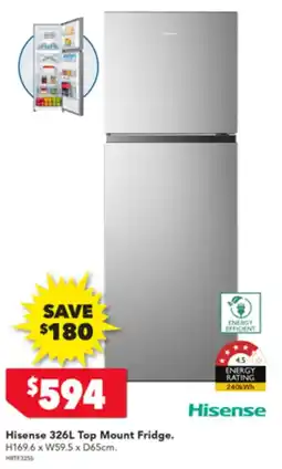 Harvey Norman Hisense 326L Top Mount Fridge offer