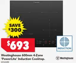 Harvey Norman Westinghouse 600mm 4-Zone 'PowerLite' Induction Cooktop offer