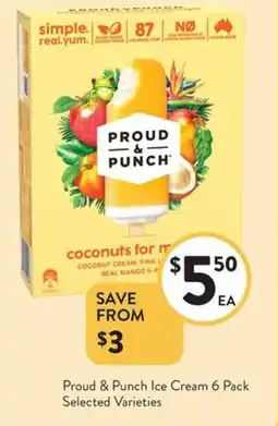 Foodworks Proud & Punch Ice Cream 6 Pack Selected Varieties offer