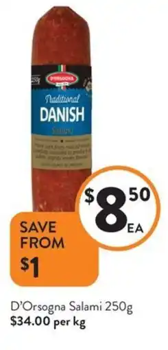 Foodworks D'Orsogna Salami offer