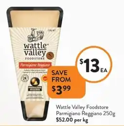 Foodworks Wattle Valley Foodstore Parmigiano Reggiano offer