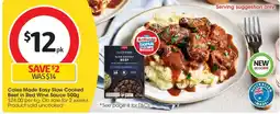 Coles Coles Made Easy Slow Cooked Beef in Red Wine Sauce 500g offer