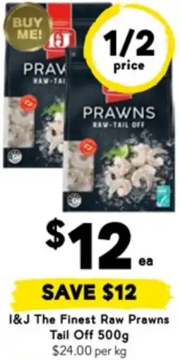 Drakes I&J The Finest Raw Prawns Tail Off offer