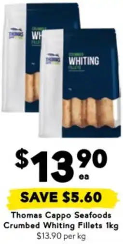 Drakes Thomas Cappo Seafoods Crumbed Whiting Fillets offer