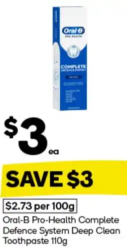 Woolworths Oral-B Pro-Health Complete Defence System Deep Clean Toothpaste offer
