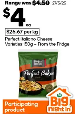 Woolworths Perfect Italiano Cheese Varieties offer