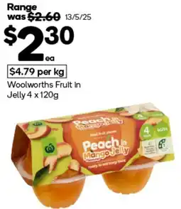 Woolworths Woolworths Fruit in Jelly offer