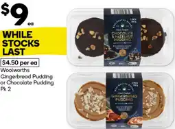 Woolworths Woolworths Gingerbread Pudding or Chocolate Pudding offer