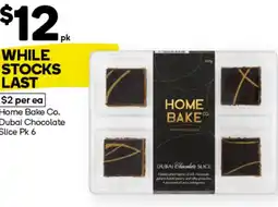 Woolworths Home Bake Co. Dubai Chocolate Slice offer