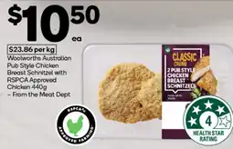 Woolworths Woolworths Australian Pub Style Chicken Breast Schnitzel with RSPCA Approved Chicken offer