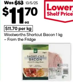 Woolworths Woolworths Shortcut Bacon offer