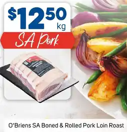 Foodland O'Briens SA Boned & Rolled Pork Loin Roast offer