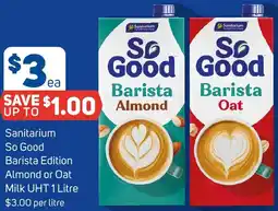 Foodland Sanitarium So Good Barista Edition Almond or Oat Milk UHT offer