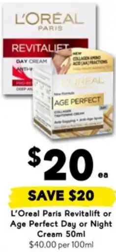 Drakes L'Oreal Paris Revitalift or Age Perfect Day or Night Cream offer