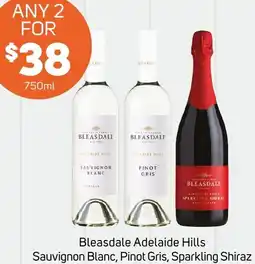 Foodland Bleasdale Adelaide Hills Sauvignon Blanc, Pinot Gris, Sparkling Shiraz offer