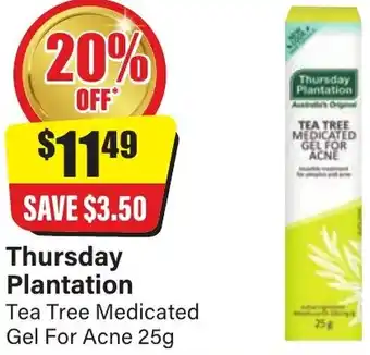 Chemist Discount Centre Thursday Plantation Tea Tree Medicated Gel For Acne offer
