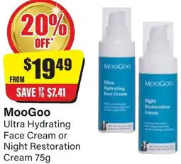 Chemist Discount Centre MooGoo Ultra Hydrating Face Cream or Night Restoration Cream offer