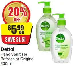Chemist Discount Centre Dettol Hand Sanitiser Refresh or Original offer