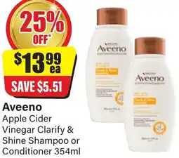 Chemist Discount Centre Aveeno Apple Cider Vinegar Clarify & Shine Shampoo or Conditioner offer