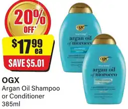 Chemist Discount Centre OGX Argan Oil Shampoo or Conditioner offer