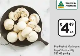 Foodworks Pre-Packed Mushroom Cups/Sliced offer