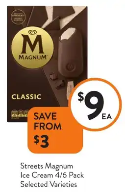 Foodworks Streets Magnum Ice Cream 4/6 Pack Selected Varieties offer