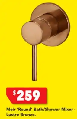 Harvey Norman Meir 'Round' Bath/Shower Mixer - Lustre Bronze offer