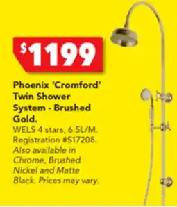Harvey Norman Phoenix 'Cromford' Twin Shower System - Brushed Gold offer