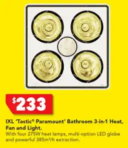 Harvey Norman IXL Tastic Paramount' Bathroom 3-in-1 Heat, Fan and Light offer