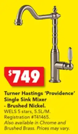 Harvey Norman Turner Hastings 'Providence' Single Sink Mixer - Brushed Nickel offer