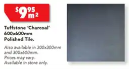 Harvey Norman Tuffstone 'Charcoal' 600x600mm Polished Tile offer