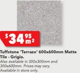 Harvey Norman Tuffstone 'Walking Extra' 300x300mm Tuffstone 'Terrazo' 600x600mm Matte Tile - Grigio offer