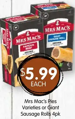 Spudshed Mrs Mac's Pies Varieties or Giant Sausage Rolls 4pk offer