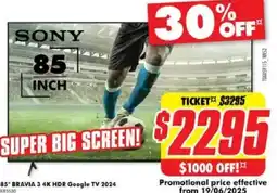The Good Guys 85" BRAVIA 3 4K HDR Google TV 2024 offer