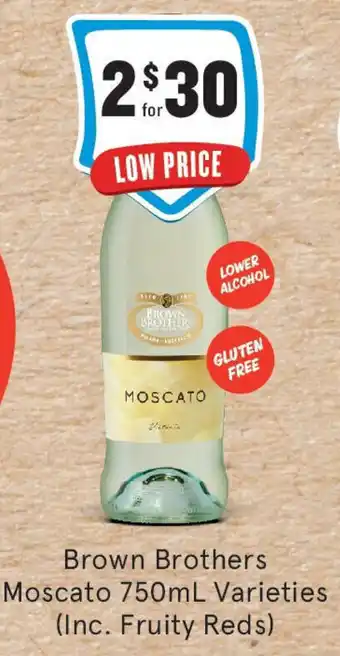 IGA Liquor Brown Brothers Moscato offer