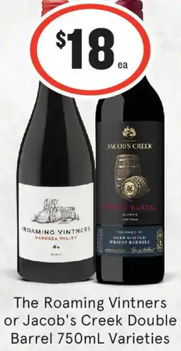 IGA Liquor The Roaming Vintners or Jacob's Creek Double Barrel Varieties offer