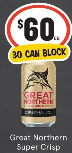 IGA Liquor Great Northern Super Crisp offer