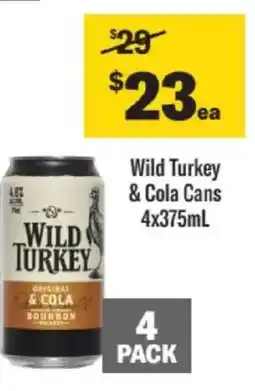 Liquorland Wild Turkey & Cola Cans offer