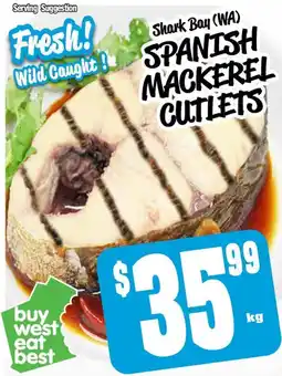 Farmer Jack's Shark bay spanish mackerel cutlets offer