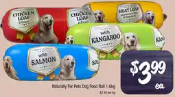 Farmer Jack's Naturally For Pets Dog Food Roll offer