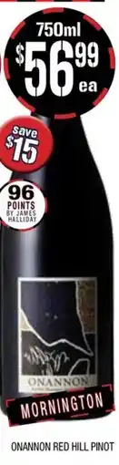 Farmer Jack's ONANNON RED HILL PINOT offer
